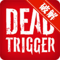  DEADTRIGGER޽޸İ棨ݰv1.9.5