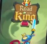 Road to be King