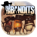 ˹(Far Tin Bandits)