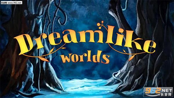 (dreamlike worlds)v2.0؈D0