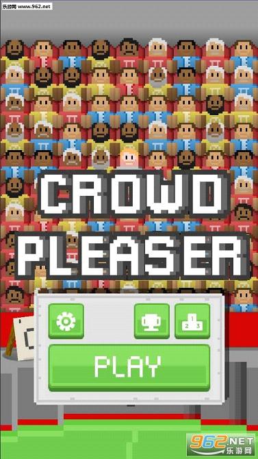 Crowd Pleaser(˰׿)v1.02ͼ1