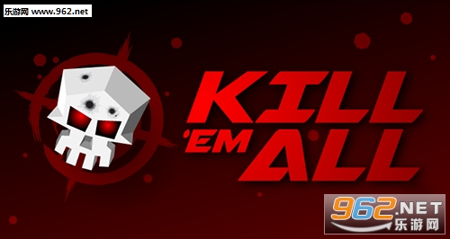 İ(Kill em All)v1.0؈D0