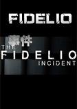ѵ¼(The Fidelio Incident)