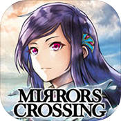 ߥ饯(Mirrors Crossing)
