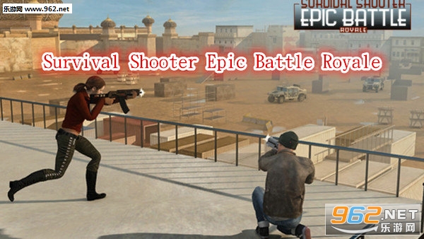 Survival Shooter Epic Battle Royale׿