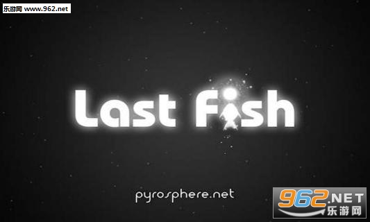 Last Fish׿v1.7.0؈D0