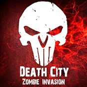 Death City : Zombie Invasion(ɥʬ밲׿)