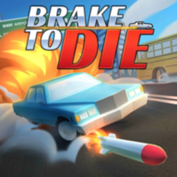 Brake to Die(ɲ܇׿)v0.83.4