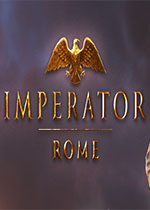 大将军:罗马(Imperator: Rome) Steam