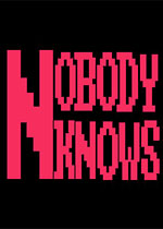 ֪֪(Nobody Knows)