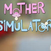 Mother Simulator: Family Life(ģMMother Simulator֙C)