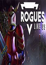 ҂@ӵå(Rogues Like Us)
