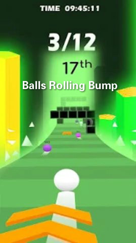 Balls Rolling BumpϷ
