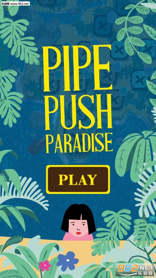 Pipe Push Paradise֙C