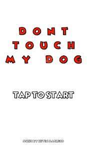 Dont Touch My Dog(ҵĹ׿)v1.3ͼ1