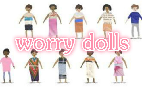 worry dolls