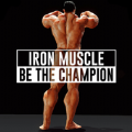Iron Muscle - Be the champion(İ)