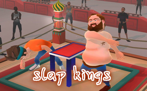 slap kingsϷ_slapkings_Slap KingsȰϷ