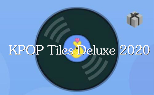 kpop tiles deluxe 2020׿_kpoptilesdeluxe2020