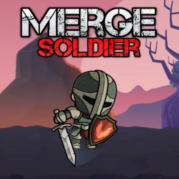 Merge Soldier(ֹĺϲʿٷ)