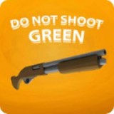 Do Not Shoot Green(ҪֲϷ׿)