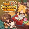 ѧIdle Dragon School°
