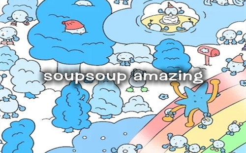 soupsoup amazing_soupsoupϷ_soupsoup׿