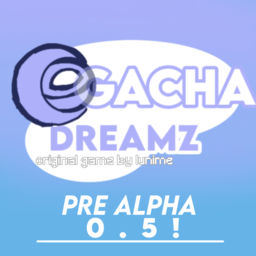 加查梦Z 官方正版v0.5 Pre-Alpha