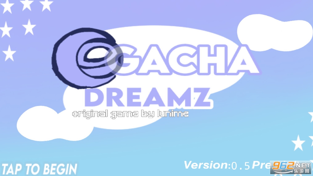 Gacha Dreamz(加查梦Z) v0.5 Pre-Alpha