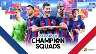 eFootball? CHAMPION SQUADSٷ(eFCS)